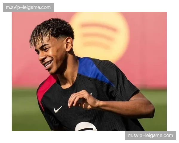 巴萨亚马尔失点暴露心理压力 天才边锋成长曲线需合理预期管理